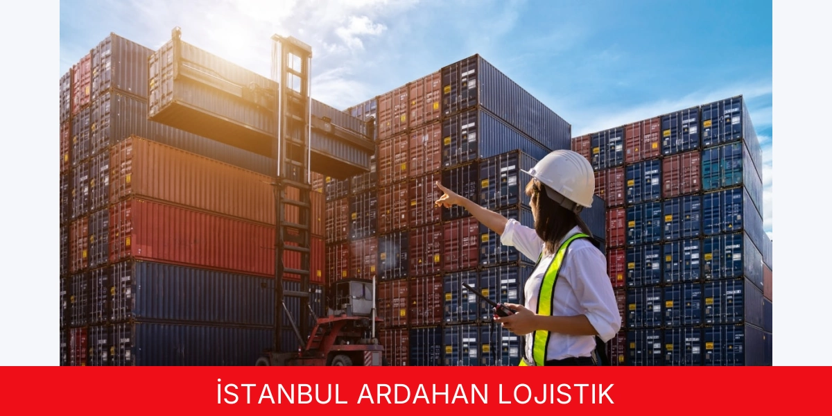 İstanbul Ardahan Lojistik