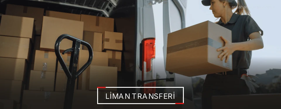 Ardahan Liman Lojistik Firmaları